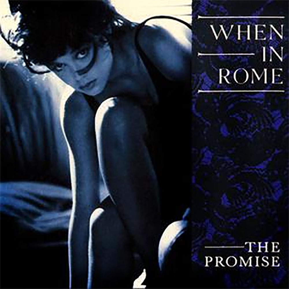 When In Rome – The Promise