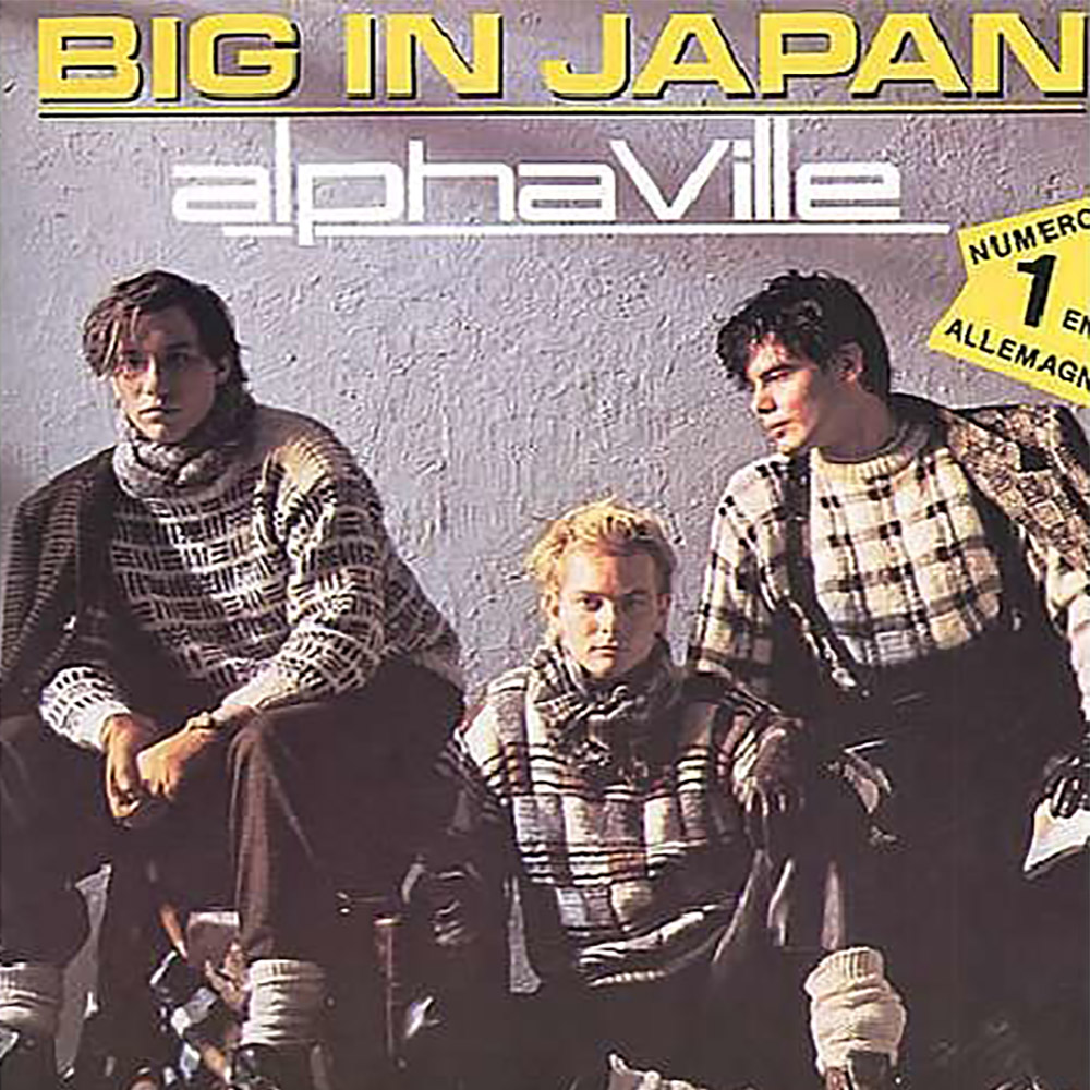 Alphaville – Big In Japan